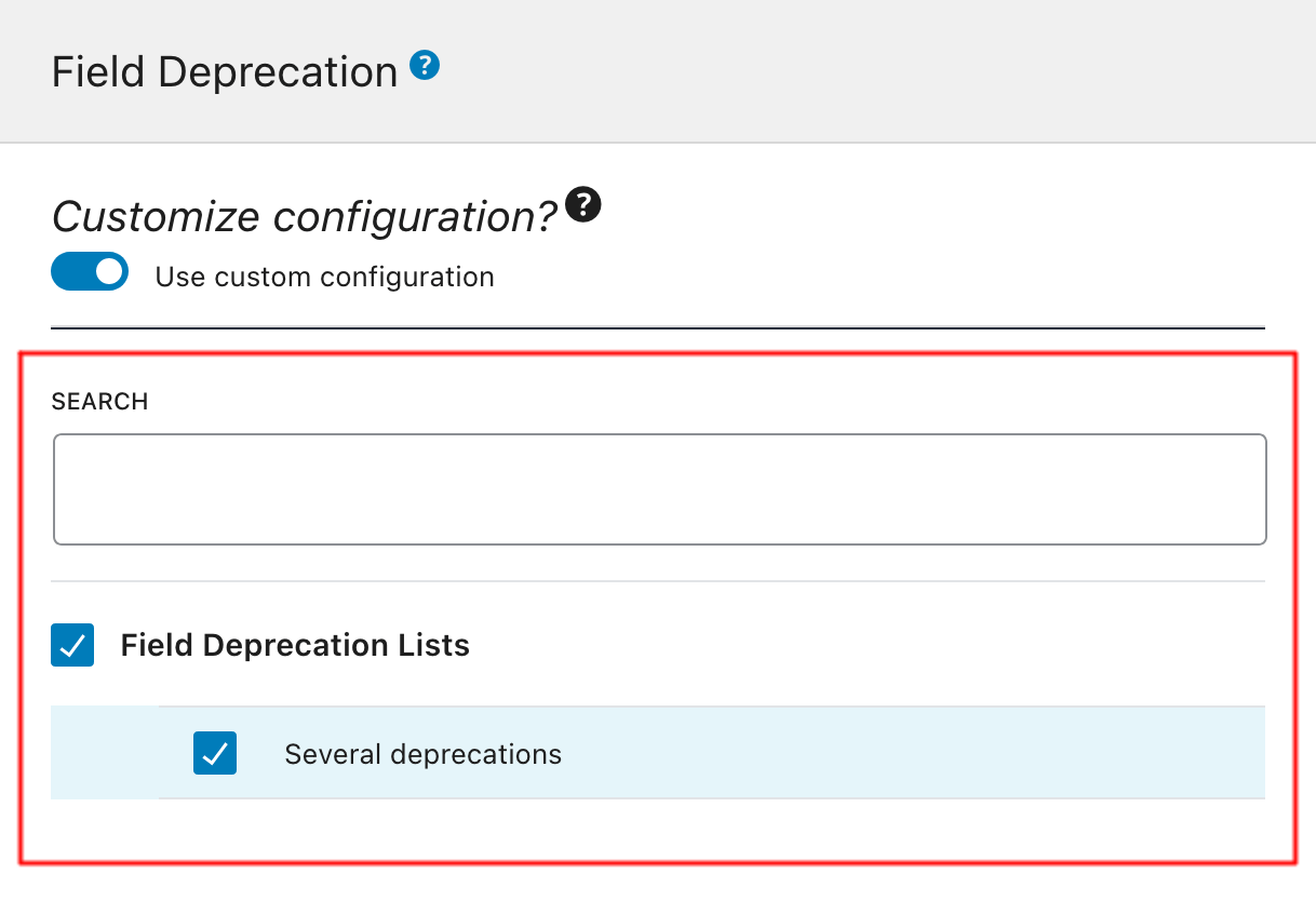 Wybieranie Field Deprecation List w konfiguracji schematu Wybieranie Field Deprecation List w konfiguracji schematu